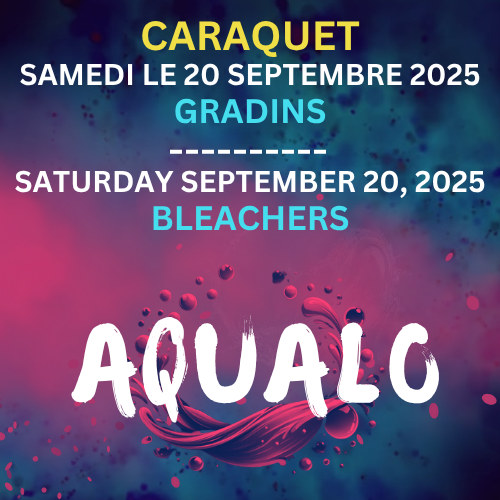 FUSION AQUALO CARAQUET - CARREFOUR DE LA MER - GRADINS - 20 SEPT