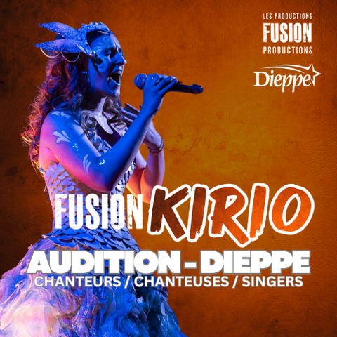 FUSION KIRIO Dieppe : Les auditions de chant sont ouvertes !