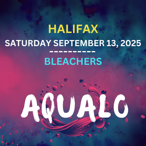 FUSION AQUALO HALIFAX- LIGHT HOUSE ARTS CENTRE - BLEACHER TICKET - SEPT 13